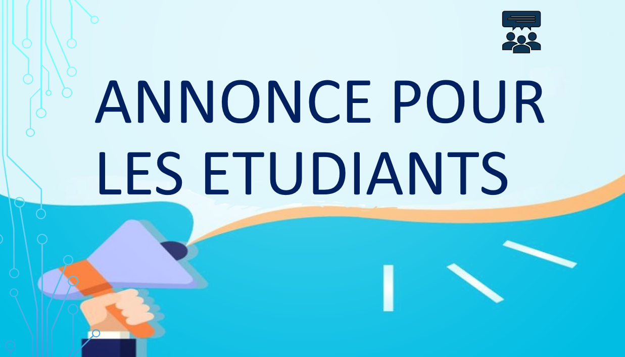 Annonce aux étudiants en fin d’étude, cycle Licence et Master 2024-2025